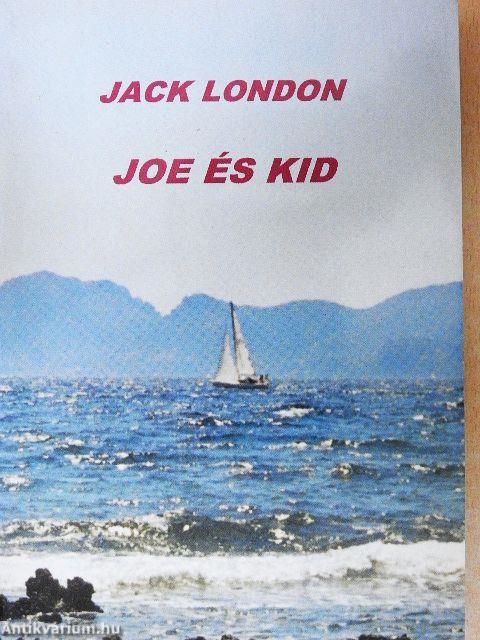 Joe és Kid