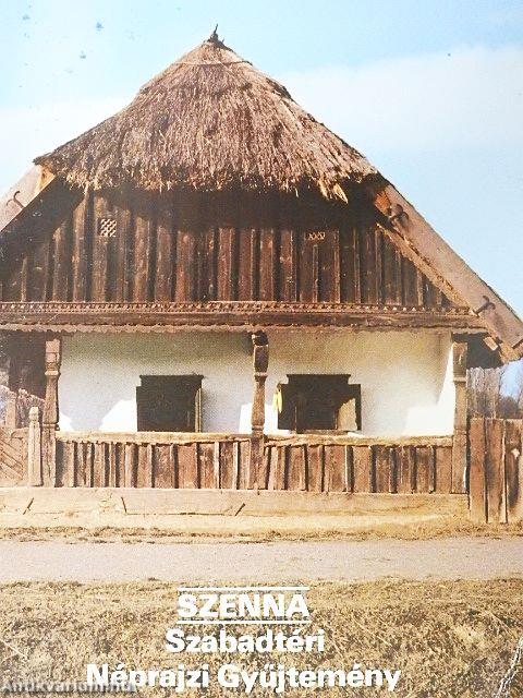 Szenna - Szabadtéri Néprajzi Gyűjtemény