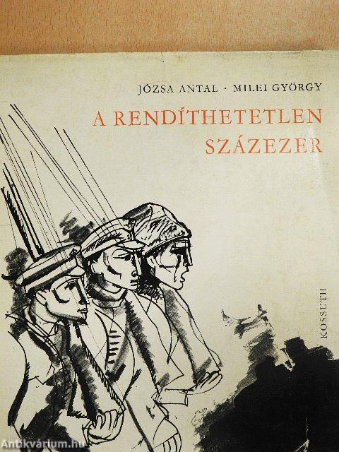 A rendíthetetlen százezer