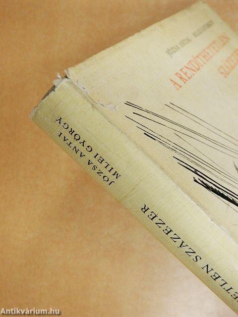 A rendíthetetlen százezer