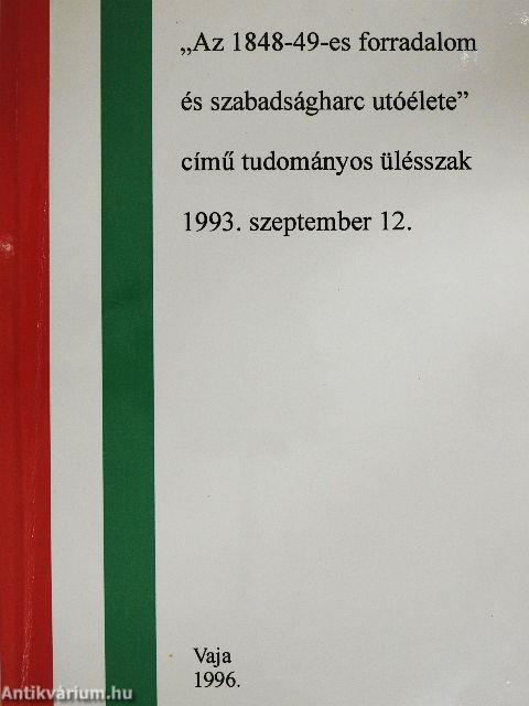 "Az 1848-49-es forradalom és szabadságharc utóélete" című tudományos ülésszak