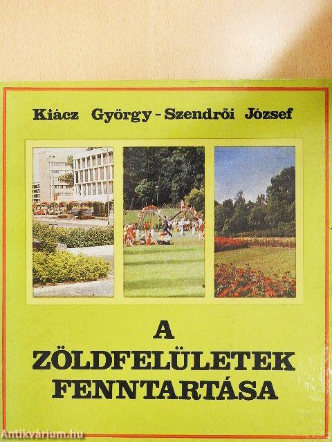 A zöldfelületek fenntartása