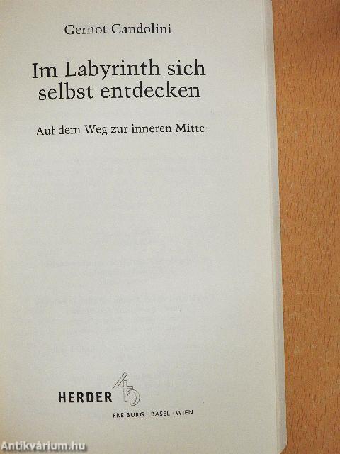 Im Labyrinth sich selbst entdecken