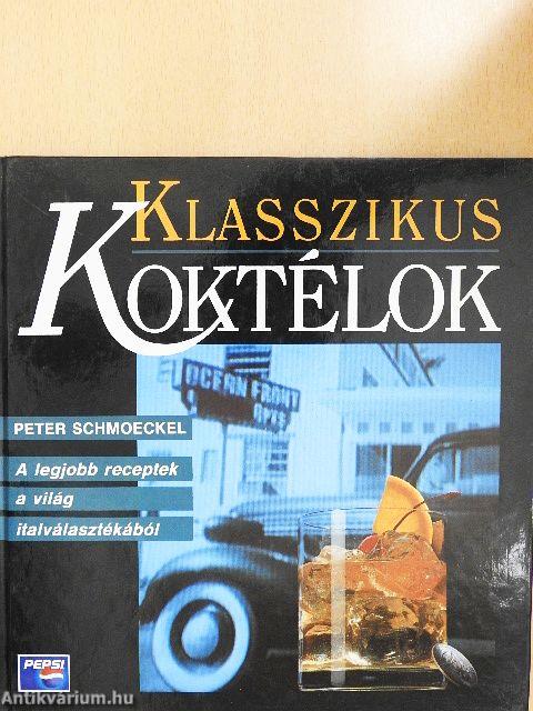 Klasszikus koktélok