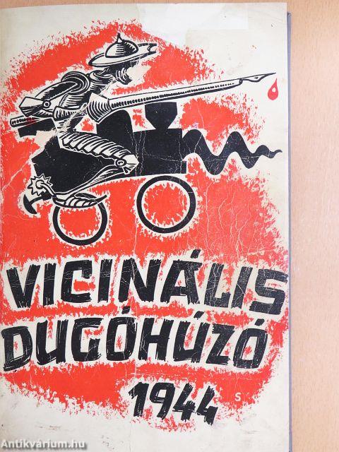 Vicinális dugóhúzó 1944