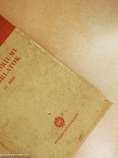 Laboratóriumi gyakorlatok II.