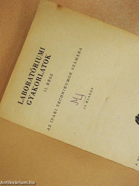 Laboratóriumi gyakorlatok II.