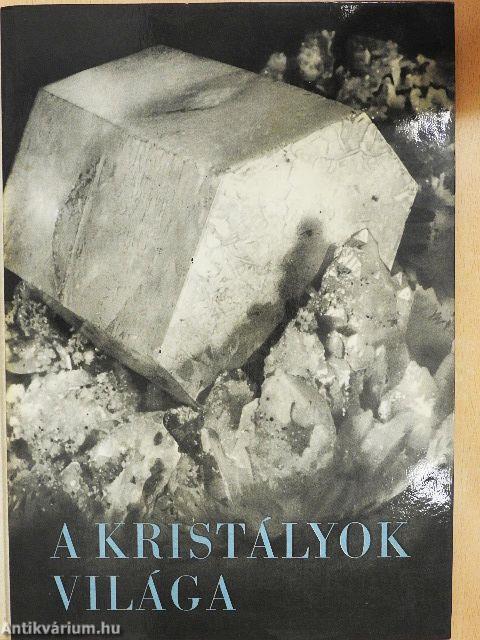 A kristályok világa