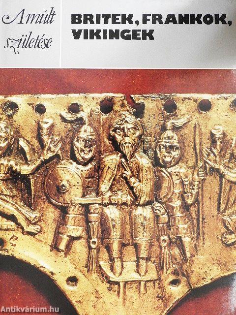 Britek, frankok, vikingek