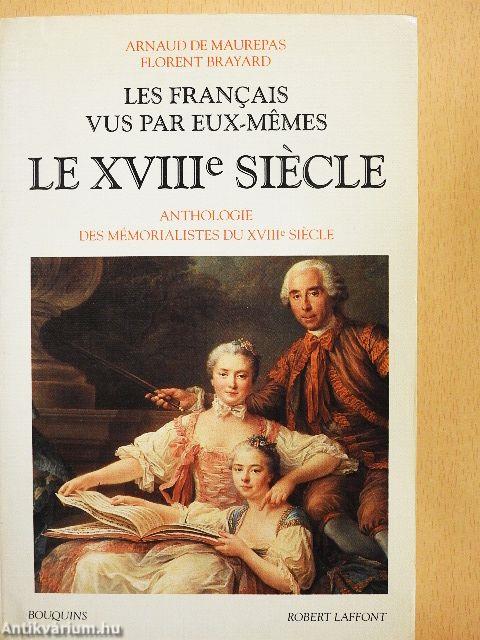 Le XVIIIe Siécle