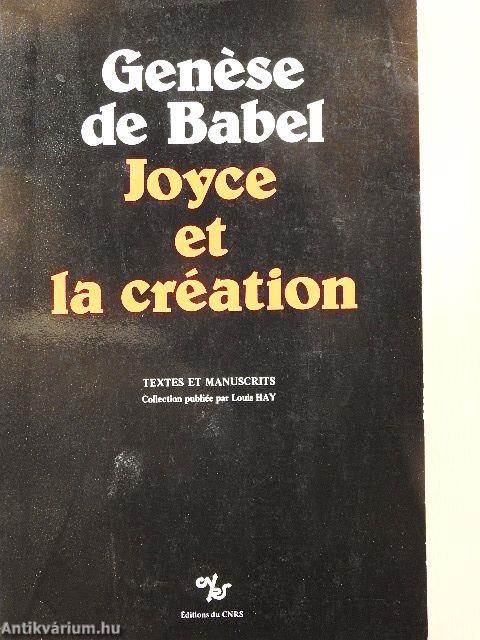 Genése de Babel: Joyce et la Création