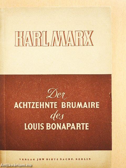Der Achtzehnte Brumaire des Louis Bonaparte