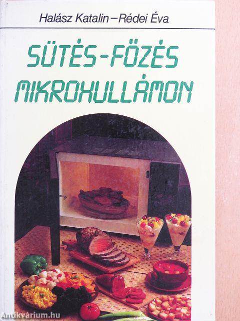 Sütés-főzés mikrohullámon