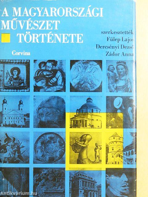 A magyarországi művészet története I-II.
