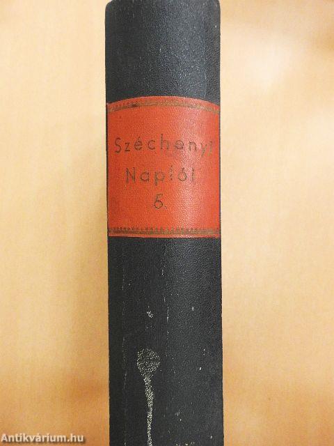 Gróf Széchenyi István naplói V.
