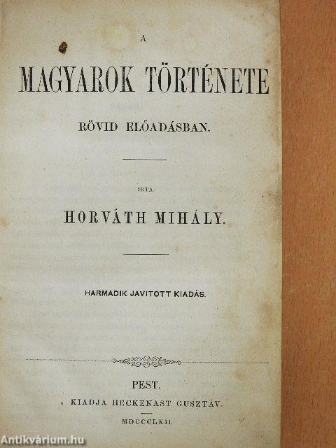 A magyarok története rövid előadásban