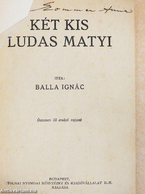 Két kis Ludas Matyi/Hebehurgya Jancsi