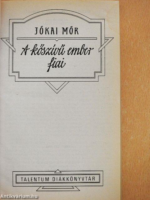 A kőszívű ember fiai I-II.