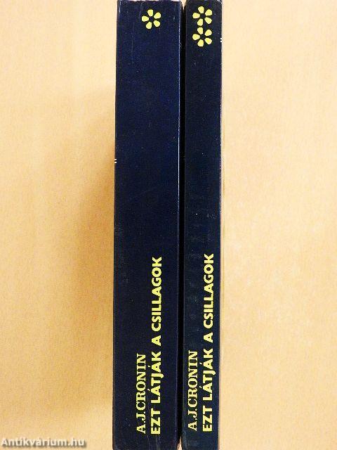 Ezt látják a csillagok I-II.