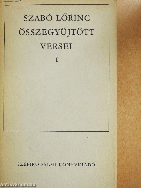 Szabó Lőrinc összegyűjtött versei I-II.