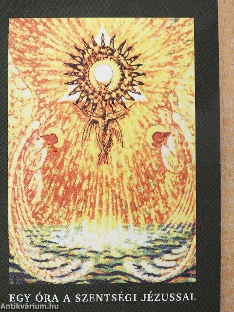 Egy óra a szentségi Jézussal