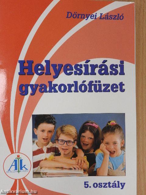 Helyesírási gyakorlófüzet 5. osztály
