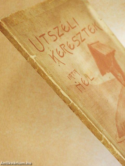 Utszéli keresztek