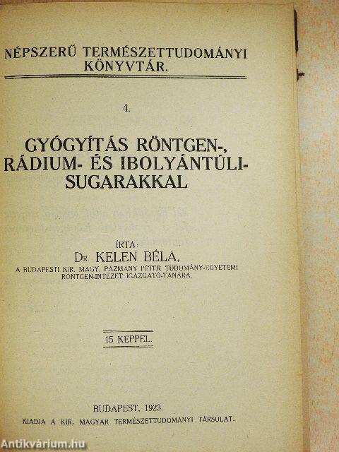 Gyógyítás röntgen-, rádium- és ibolyántúli-sugarakkal