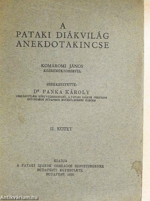 A pataki diákvilág anekdotakincse II.