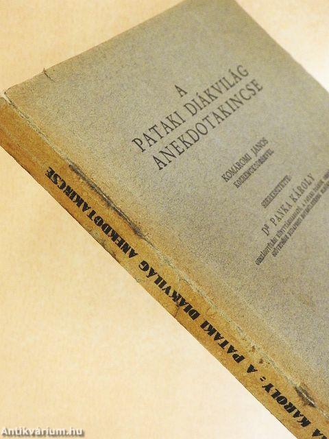 A pataki diákvilág anekdotakincse II.