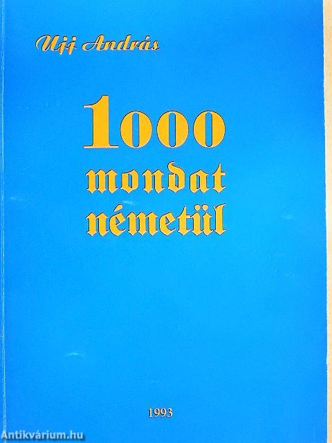1000 mondat németül