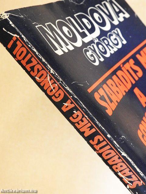 Szabadíts meg a gonosztól!