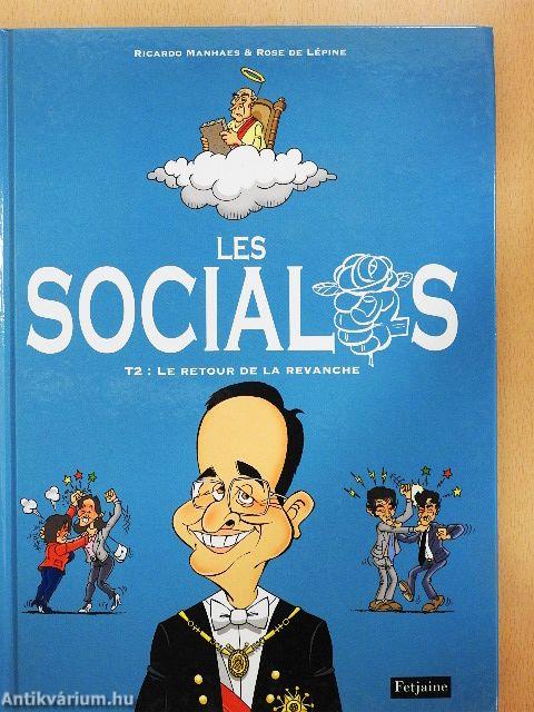 Les Socialos T2: Le retour de la Revanche