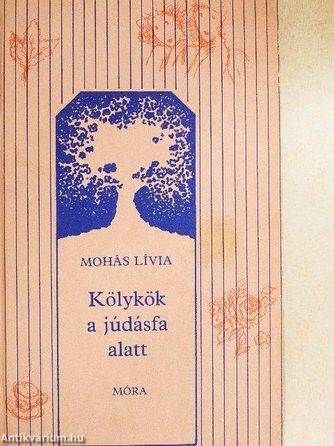 Kölykök a júdásfa alatt