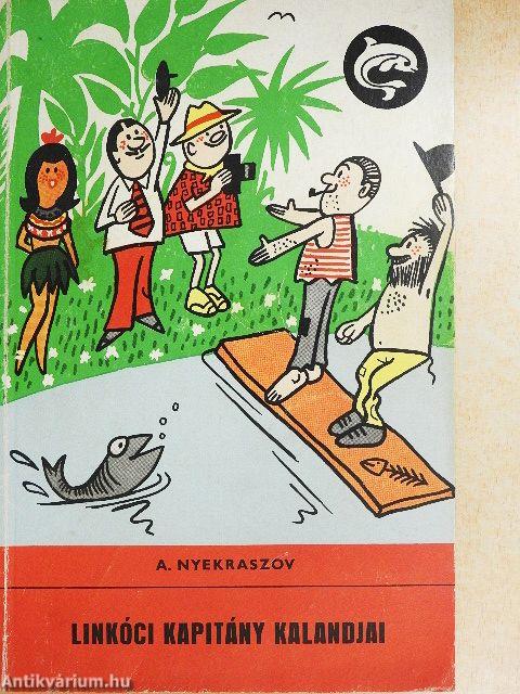 Linkóci kapitány kalandjai