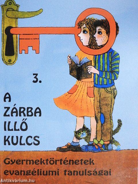 A zárba illő kulcs 3.