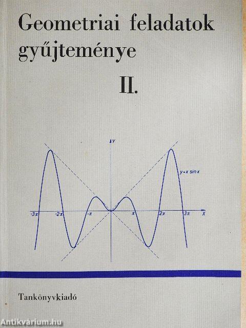 Geometriai feladatok gyűjteménye II.