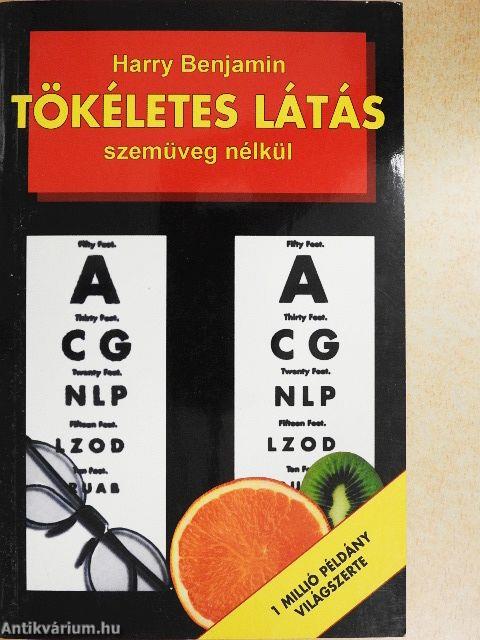 Tökéletes látás szemüveg nélkül