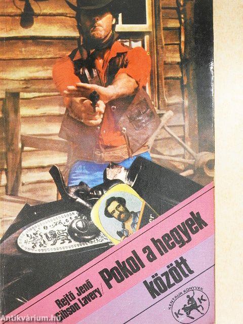 Pokol a hegyek között