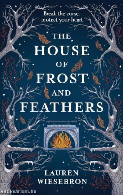The House of Frost and Feathers