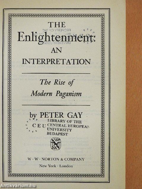 The Enlightenment: An Interpretation 1.