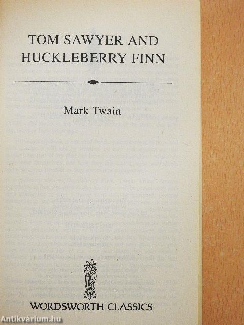 Tom Sawyer & Huckleberry Finn