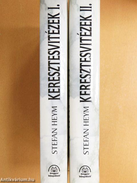 Keresztesvitézek I-II.