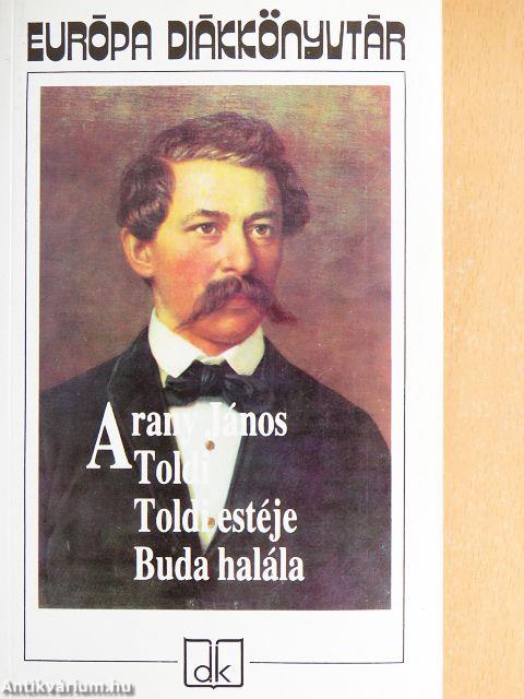 Toldi/Toldi estéje/Buda halála