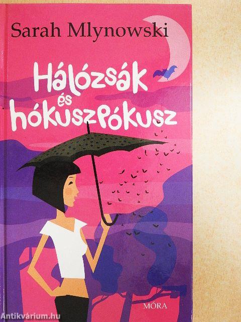 Hálózsák és hókuszpókusz