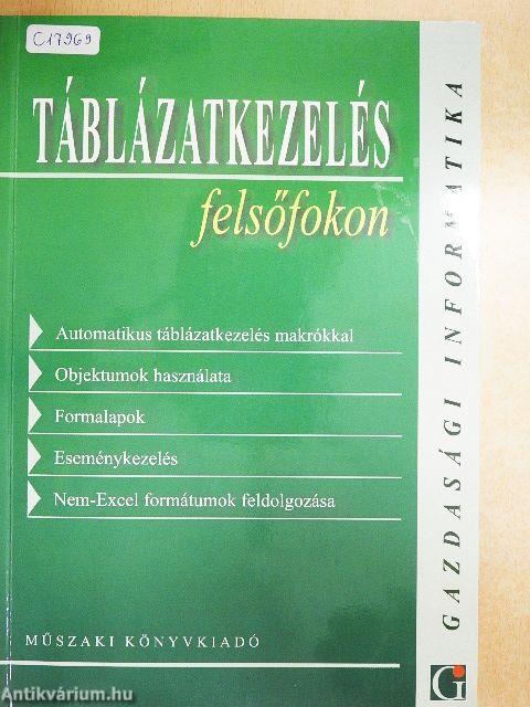 Táblázatkezelés felsőfokon