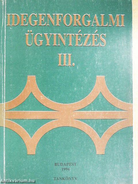 Idegenforgalmi ügyintézés III.