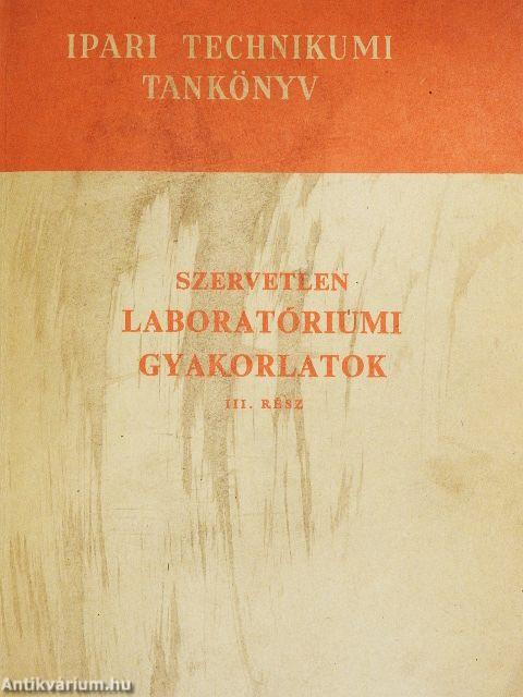 Szervetlen laboratóriumi gyakorlatok III.