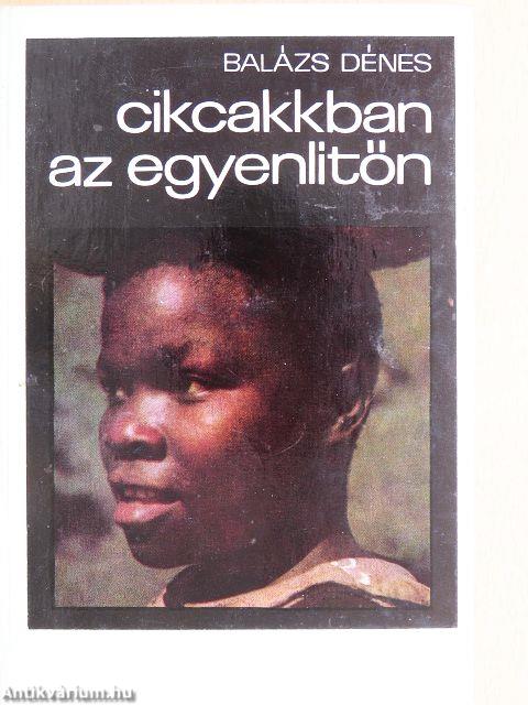 Cikcakkban az Egyenlítőn