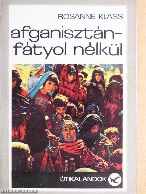 Afganisztán - fátyol nélkül
